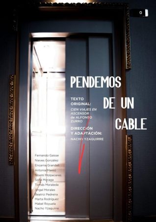 Cartel de Pendemos de un cable