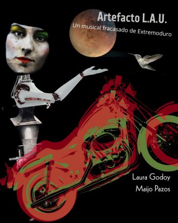 Cartel de Artefacto L.A.U. <br>(Un musical fracasado de Extremoduro)
